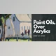 Download How to Paint with Oils Over Acrylics