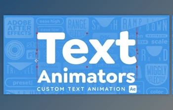 Download Text <span class='badge badge-warning'>Animators</span>: Custom Text <span class='badge badge-warning'>Animation</span> in Adobe After Effects