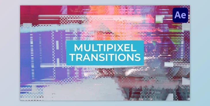 Download Multipixel Transitions for After Effects (Videohive 45526183) - AE Project