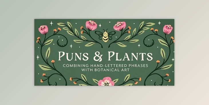 Download Grow Your Skills: A Guide to Combining Hand-Lettered Phrases with Illustrations