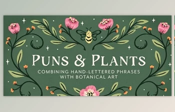 Download Grow Your Skills: A Guide to Combining Hand-<span class='badge badge-warning'>Lettered</span> Phrases with Illustrations