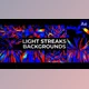 Download Light Streaks Backgrounds for After Effects (Videohive 45856449) - AE Project