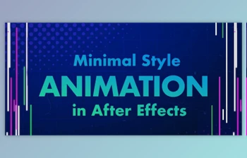 Download Intro to Motion <span class='badge badge-warning'>Graphics</span> : Minimal Style Animation in After Effects