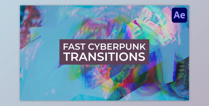 Download Fast Cyberpunk Transitions for After Effects (Videohive 45650383) - AE Project
