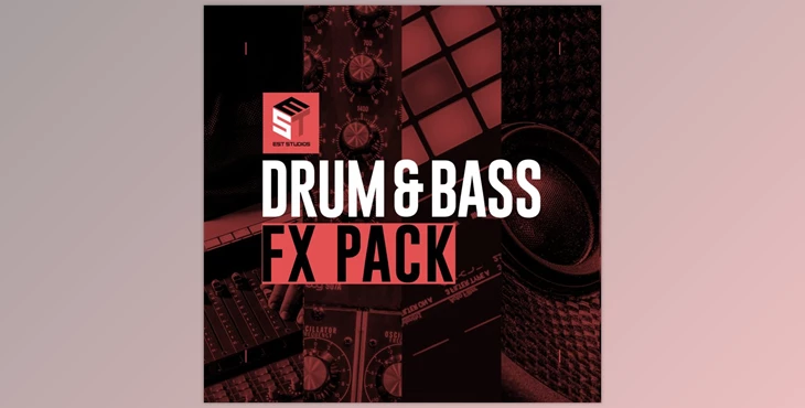 Download EST Studios Drum and Bass FX Pack