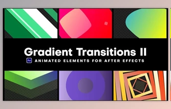 Download Gradient <span class='badge badge-warning'>Transitions</span> II (Videohive 46303674) - AE Project