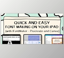 Download Quick and Easy Font Making on Your iPad with IFontMaker, Procreate, and Canva