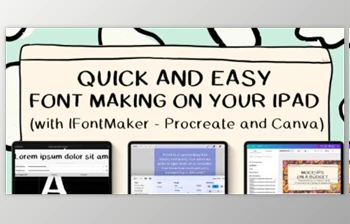 Download Quick and Easy <span class='badge badge-warning'>Font</span> Making on Your iPad with IFontMaker, Procreate, and Canva