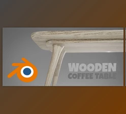 Download Blender 3D Modeling for Beginners – Model a Wooden Coffee Table from Scratch