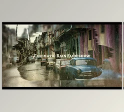 Download Cinematic Rain Slideshow (Videohive 23719490) - AE Project