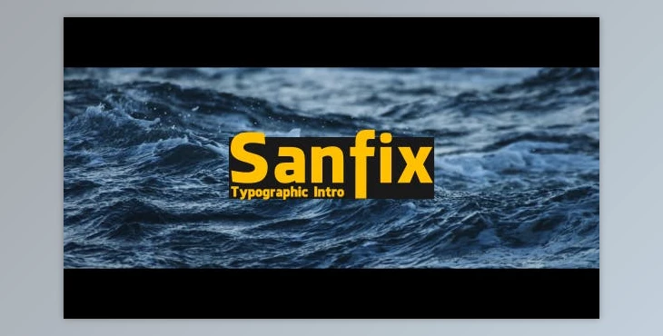 Download Sanfix – Typographic Intro (Videohive 19520275) - AE Project