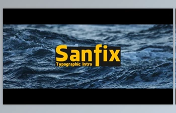 Download Sanfix – Typographic Intro (Videohive <span class='badge badge-warning'>19520275</span>) - AE Project