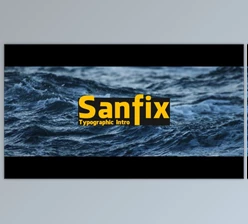 Download Sanfix – Typographic Intro (Videohive 19520275) - AE Project