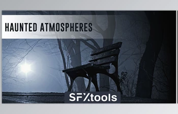 Download <span class='badge badge-warning'>SFXTools</span>: Haunted Atmospheres