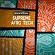 Download Soundbox Supreme Afro Tech (WAV, REX)