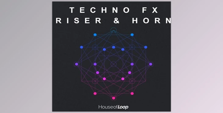 Download House Of Loop Techno FX Riser & Horn (WAV)