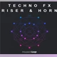 Download House Of Loop Techno FX Riser & Horn (WAV)