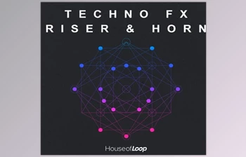 Download <span class='badge badge-warning'>House</span> Of Loop Techno <span class='badge badge-warning'>FX</span> Riser & Horn (<span class='badge badge-warning'>WAV</span>)