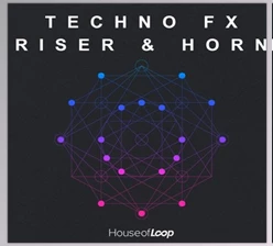 Download House Of Loop Techno FX Riser & Horn (WAV)