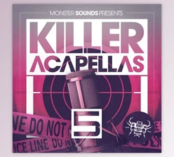 Download Monster Sounds Killer Acapellas 5 (WAV)