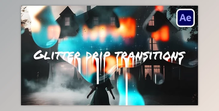 Download Glitter Drip Transitions (Videohive 47361868) - AE Project