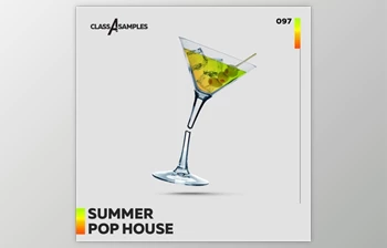 Download Class A Samples Summer Pop <span class='badge badge-warning'>House</span> (<span class='badge badge-warning'>WAV</span>, MiDi)