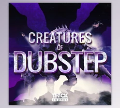 Download Thick Sounds Creatures Of Dubstep (WAV, XFER)