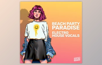 Download Vocal Roads Beach Party Paradise: Electro <span class='badge badge-warning'>House</span> Vocals