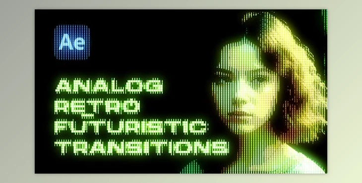 Download Analog Retro Futuristic Transitions (Videohive 47585768) - AE Project