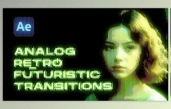Download <span class='badge badge-warning'>Analog</span> Retro Futuristic Transitions (Videohive 47585768) - AE Project