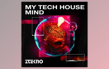 Download Ztekno My Tech <span class='badge badge-warning'>House</span> Mind (<span class='badge badge-warning'>WAV</span>, MiDi)