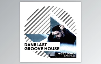 Download Get Down Samples Danblast Groove <span class='badge badge-warning'>House</span> (<span class='badge badge-warning'>WAV</span>)