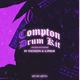 Download Rxckson & ILIR808 Compton Drum Kit (WAV)