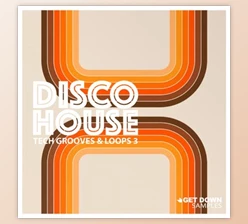 Download Get Down Samples Disco House Tech Grooves Vol 3