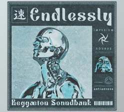Download Antian Rose Endlessly Reggaeton Sound Kit (WAV)
