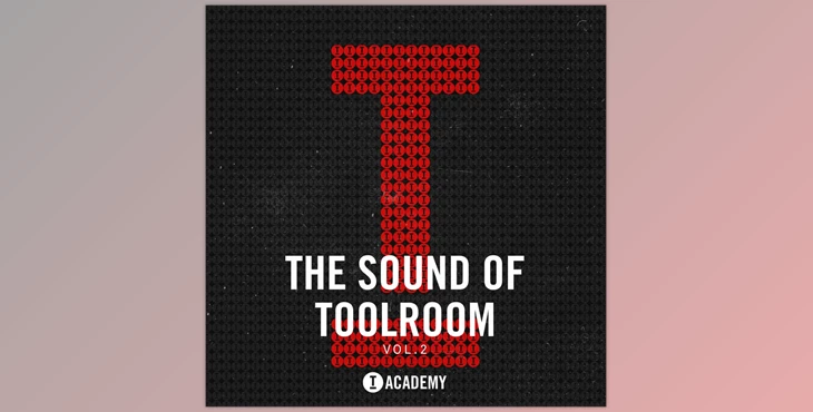 Download Toolroom The Sound Of Toolroom Vol. 2