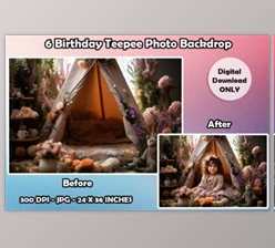 Download 6 Birthday Teepee Photo Backdrop JPG