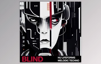 Download Blind Audio Nu Lifeforms: <span class='badge badge-warning'>Melodic</span> <span class='badge badge-warning'>Techno</span> (WAV)