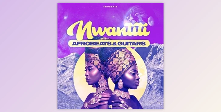 Download Shobeats NWANTITI Afrobeats and Guitars (WAV, MiDi)