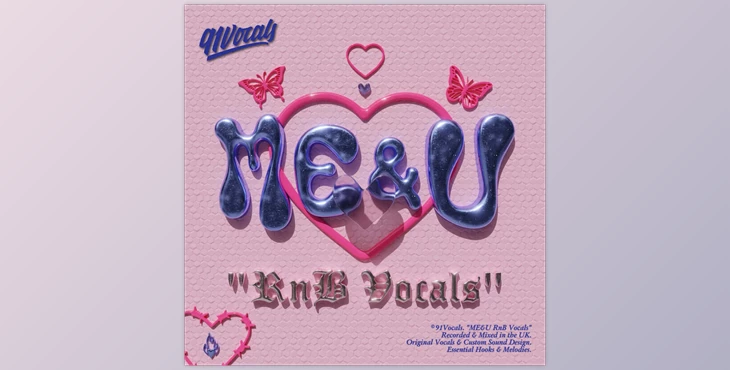 Download 91Vocals ME and U RnB Vocals (WAV)