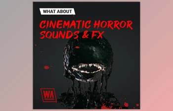 Download W.A. <span class='badge badge-warning'>Production</span> Cinematic Horror Sounds & <span class='badge badge-warning'>FX</span>