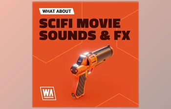 Download W.A. <span class='badge badge-warning'>Production</span> Scifi Movie Sounds & <span class='badge badge-warning'>FX</span>