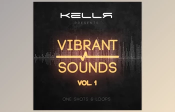 Download Kellr Vibrant <span class='badge badge-warning'>Sounds</span> Vol.1