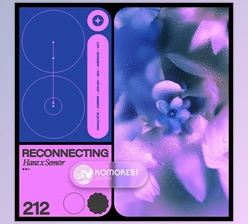 Download Komorebi Audio Reconnecting Hanz x Sem0r