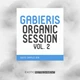 Download Exotic Refreshment Gabieris Organic Session Vol. 2