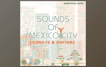Download <span class='badge badge-warning'>Soundtrack</span> <span class='badge badge-warning'>Loops</span> <span class='badge badge-warning'>Foley</span> V6 Sounds Of Mexico City