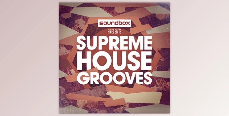 Download Soundbox Supreme House Grooves