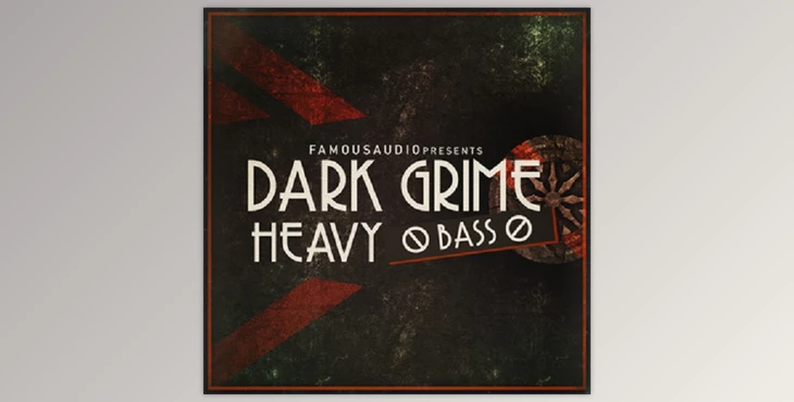 Download Famous Audio Dark Grime and Heavy Bass