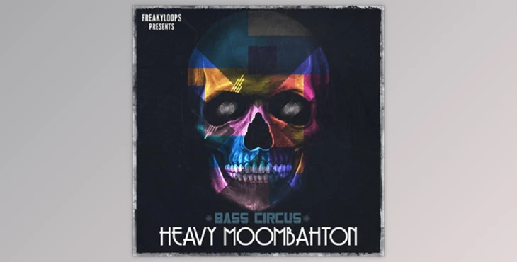 Download Freaky Loops Bass Circus Heavy Moombahton