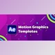 Download Create Motion Graphics Templates with Adobe After Effects